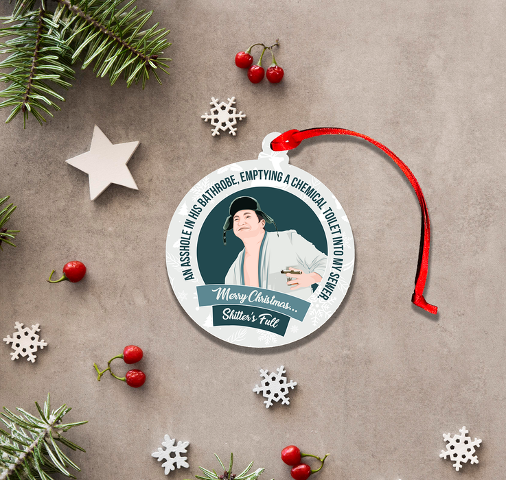 Versatile Coasters CA - Cousin Eddie Shi++er's Full -  Tree Ornament