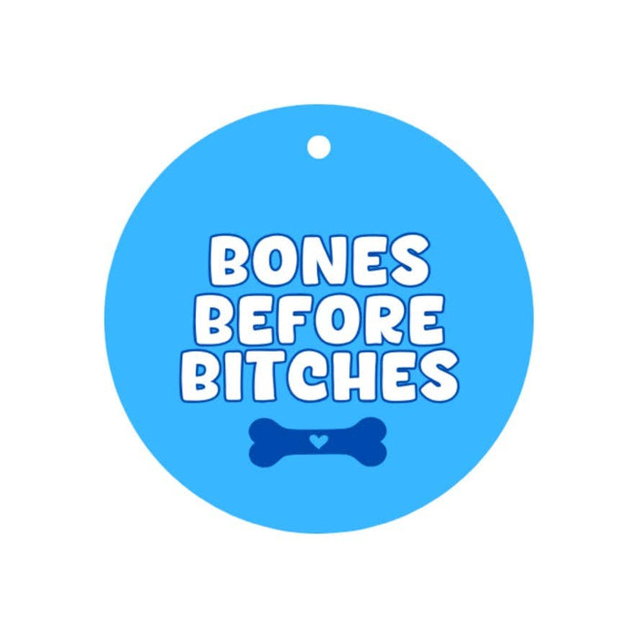 Peace, Love and Sarcasm - Bones Before Bitches Pup Charm