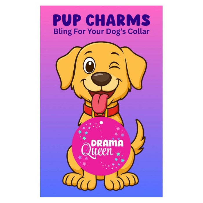 Peace, Love and Sarcasm - Drama Queen Pup Charm