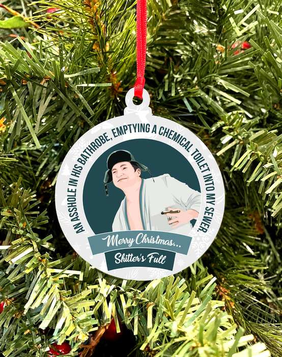 Versatile Coasters CA - Cousin Eddie Shi++er's Full - Tree Ornament
