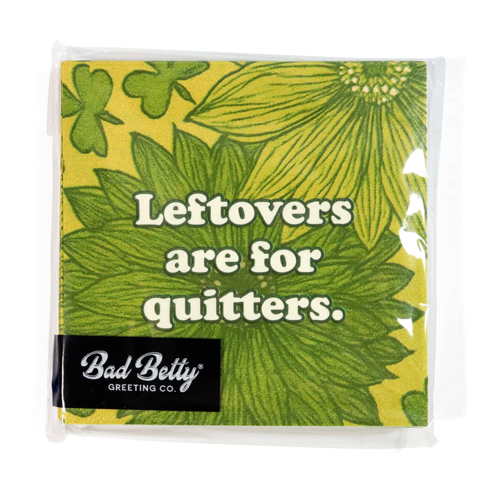 Bad Betty Greeting Co. - Leftovers Are for Quitters - Funny Retro Cocktail Napkins