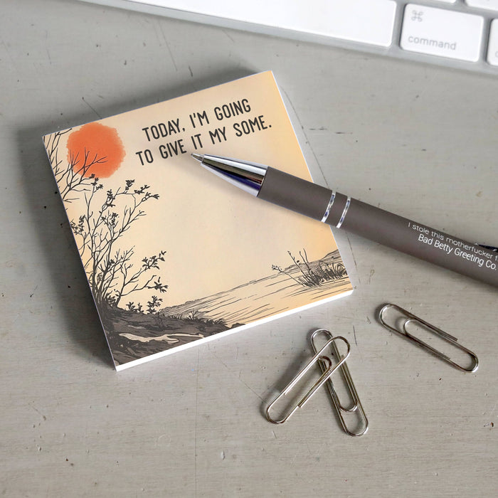 Bad Betty Greeting Co. - Funny Sarcastic Sticky Note Pad - Give It My Some