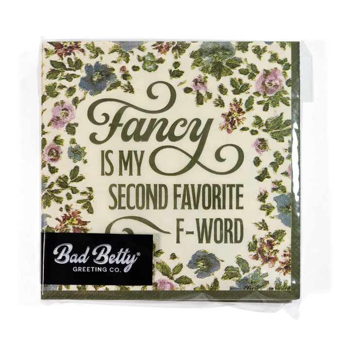 Bad Betty Greeting Co. - Fancy Is My Second Favorite F-Word - Cocktail Napkins