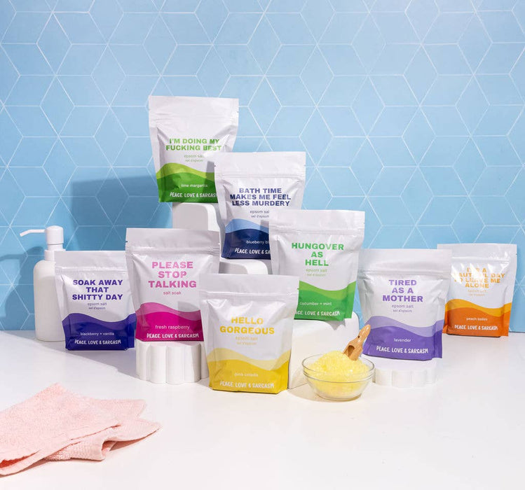Peace, Love and Sarcasm - Hello Gorgeous Epsom Salt Bath Soak