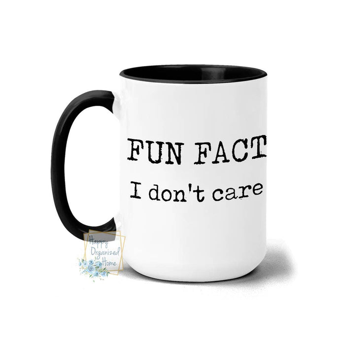 “Fun Fact: I Don’t Care” Funny 15oz Ceramic Coffee Mug | Sarcastic Two-Tone Mug | Funny Gift