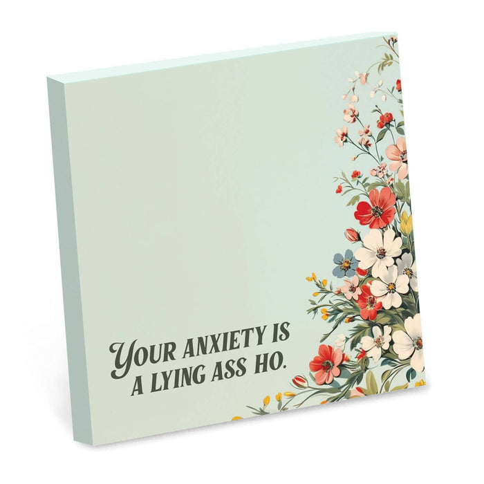 Bad Betty Greeting Co. - Your Anxiety Is a Lying Ass Ho - Sticky Note Pad