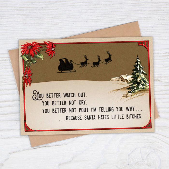 Bad Betty Greeting Co. - Santa Hates Little Bitches - Humorous Christmas Card