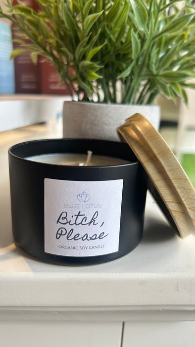 Blue Lotus Candle (6 oz) - Bitch Please (Hibiscus, Peach & Melon scent)