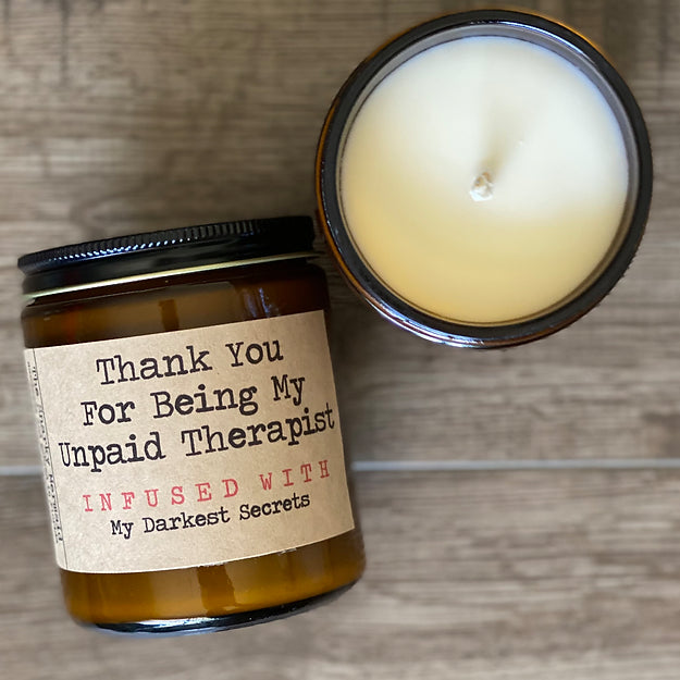 Thank You For Being My Unpaid Therapist Candle - Almond & Warm Cookie Scent