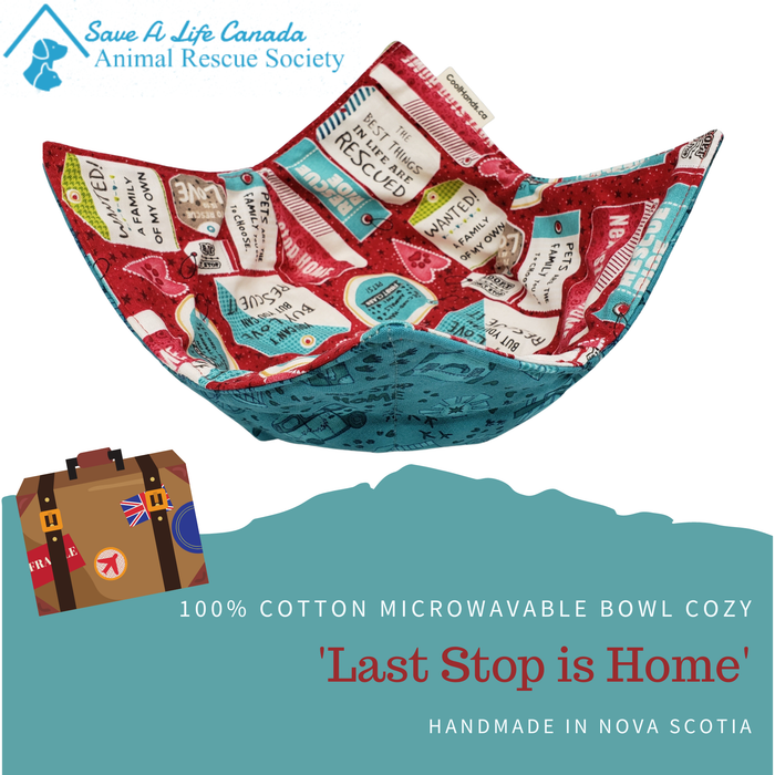 Cool Hand Nukes - 100% Cotton Microwavable Bowl Cozy - Last Stop is Home